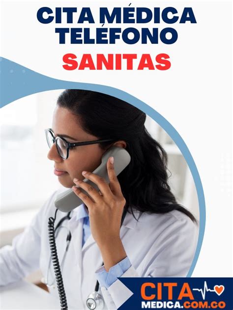 numero sanitas citas medicas|Cita Sanitas por Teléfono